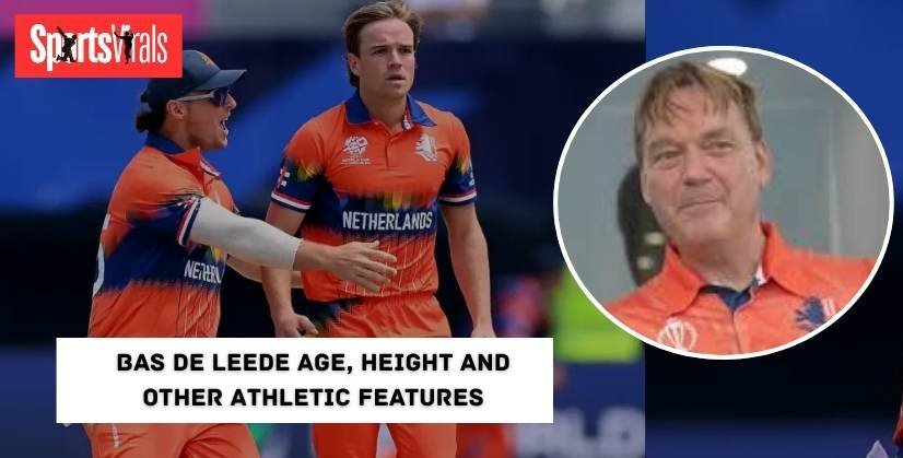 Bas de leede , Age, Height and Other Athletic Features