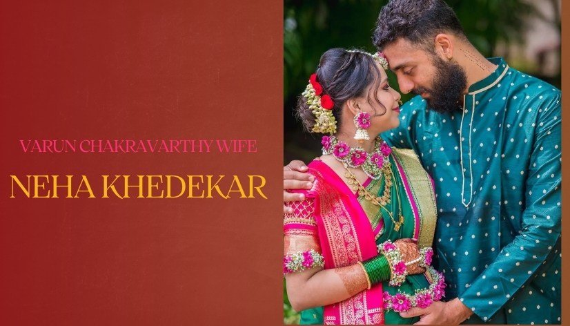 Varun Chakravarthy Wife