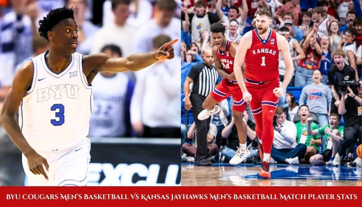 Byu Cougars Men’s Basketball Vs Kansas Jayhawks Men’s Basketball Match Player Stats