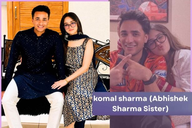 komal sharma abhishek sharma sister Bio